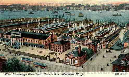 The American port of entry in Hoboken NJ in the early 1900's